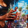 Lil Duval - Squeeze