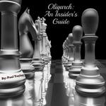 Oligarch: An Insider's Guide专辑