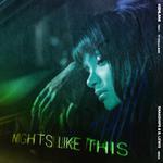 Nights Like This (Snakehips & B. Lewis Remix)专辑
