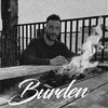 Michael Malcolm - Burden