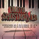 Dmitri Shostakovich: Symphonies: No. 5 in D Minor, Op. 47 & Symphony No. 10 in E Minor, Op. 93专辑