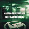 Mc Kauã Da Dz4 - Magrão Abertura dos Portões do Inferno