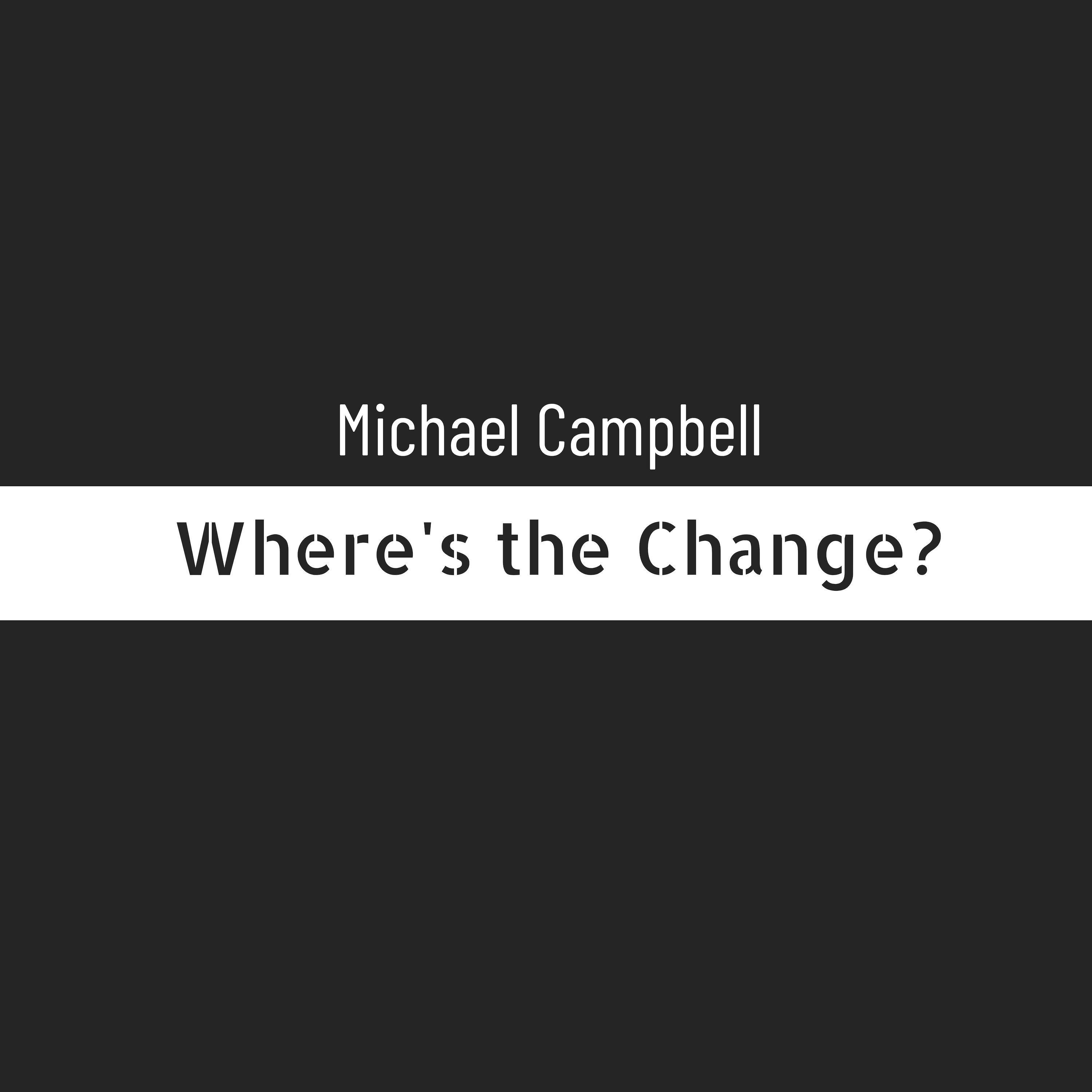Where's the Change?