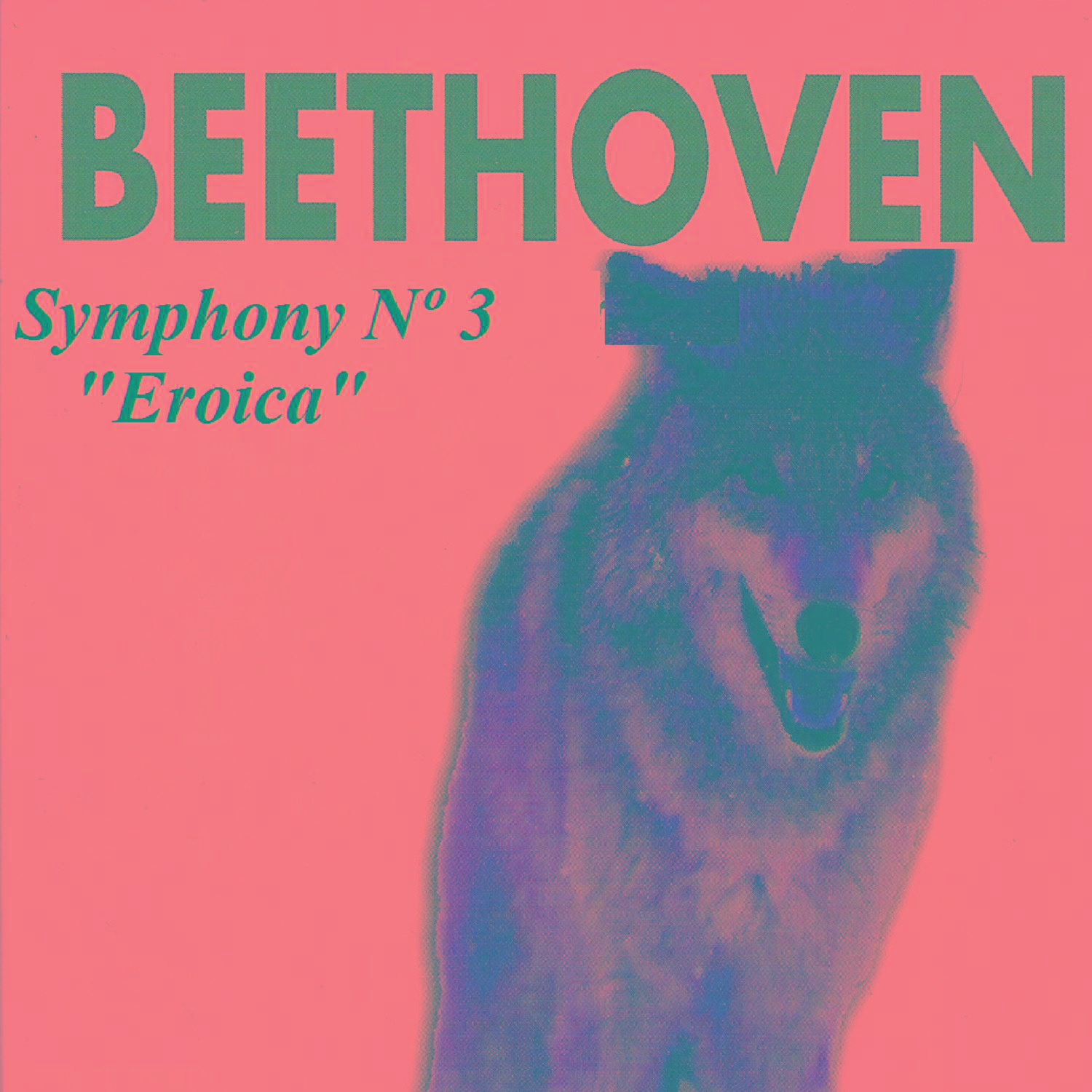 Beethoven - Symphony Nº 3 "Eroica"专辑