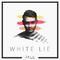 White Lie (Radio Edit)专辑