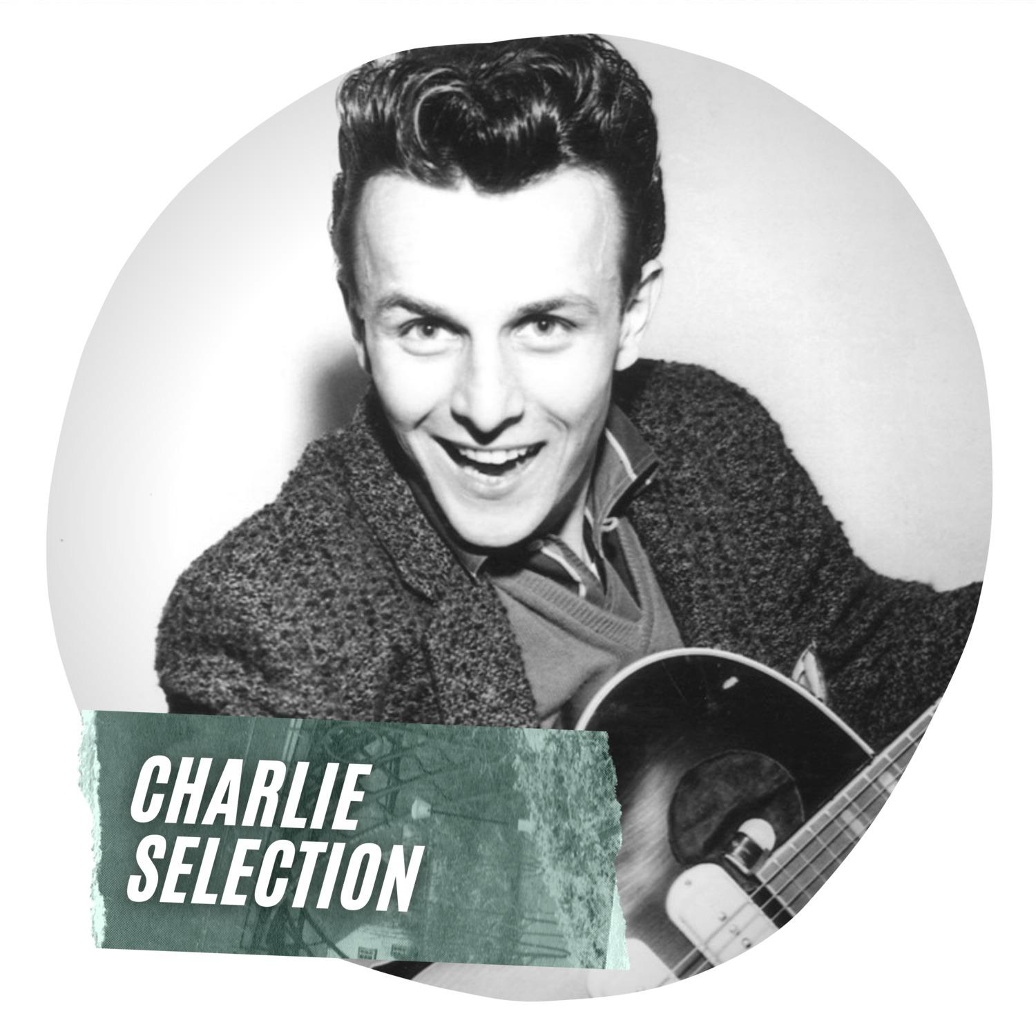 Charlie Selection