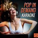 Pop in Demand Karaoke专辑