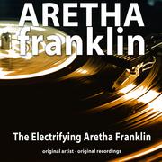 The Electrifying Aretha Franklin