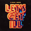 Let's Get Ill (Radio Edit)