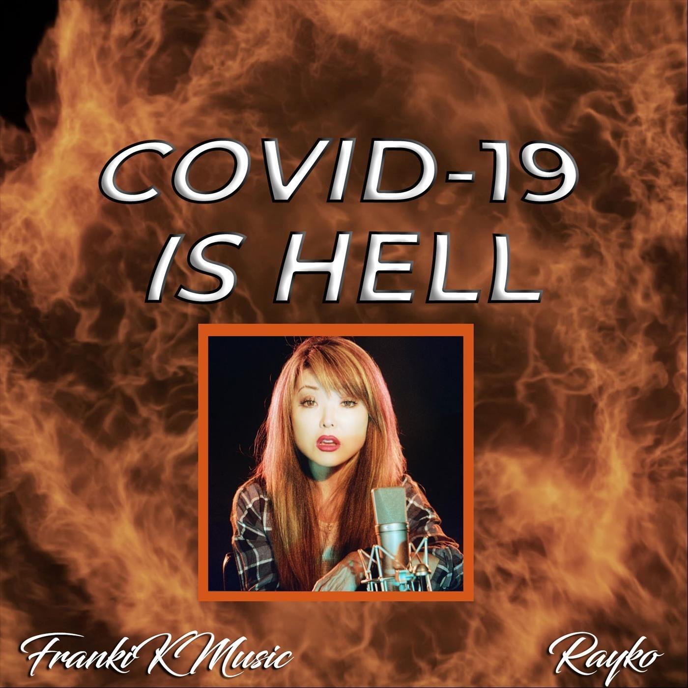 Covid-19 Is Hell