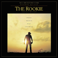 The Rookie (Music from the Motion Picture)