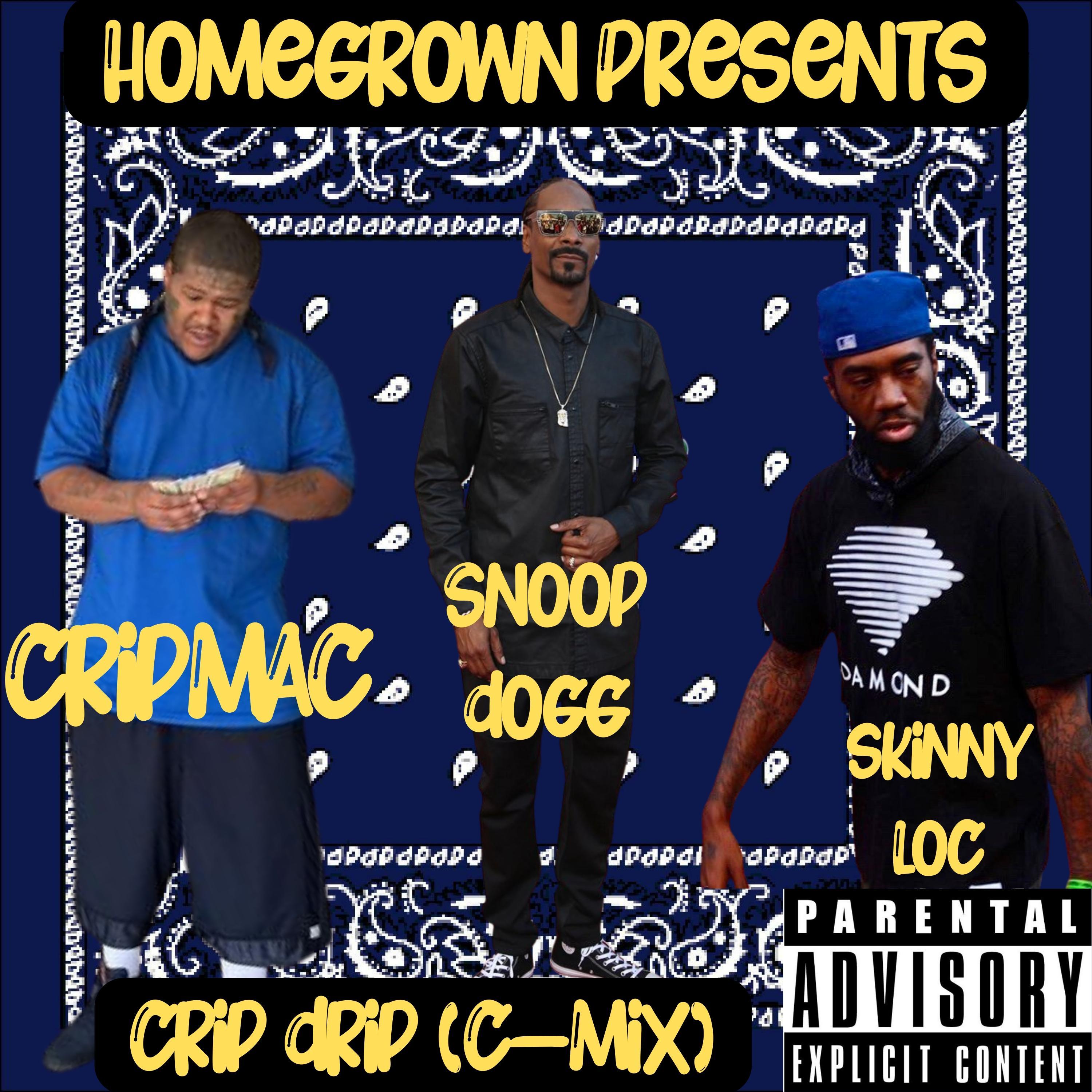 Crip Drip (feat. Snoop Dogg & CripMac) [Cmix Version]