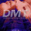 H $texm - DMT (feat. Quintanna Yz & Ghetto Flowerz)