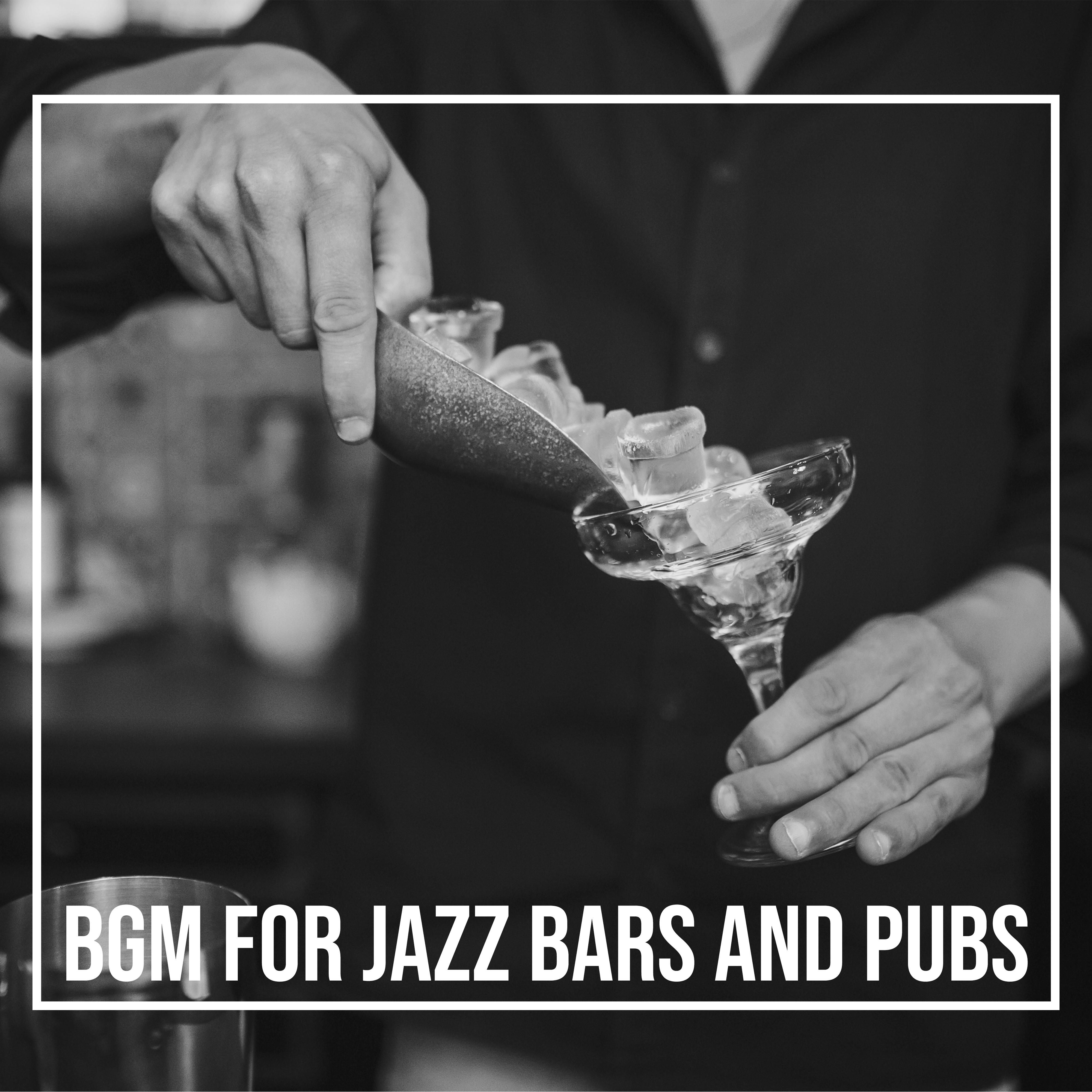 BGM for Jazz Bars and Pubs