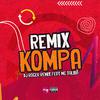 DJ Roger Remix - Remix Kompa (feat. Mc Talibã)