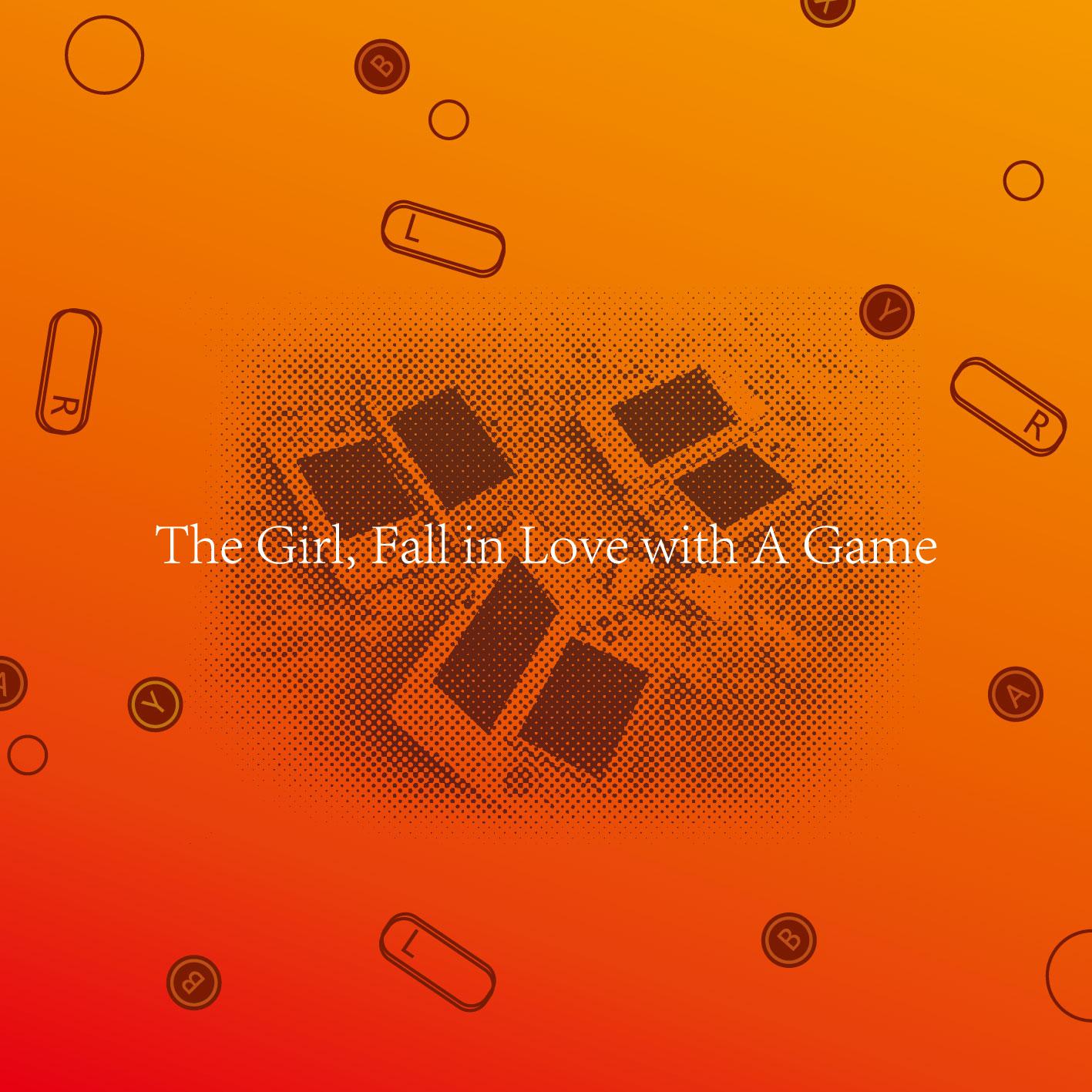The Girl Fall in Love with A Game (Single)专辑