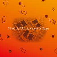 The Girl Fall In Love With A Game(电玩少女)