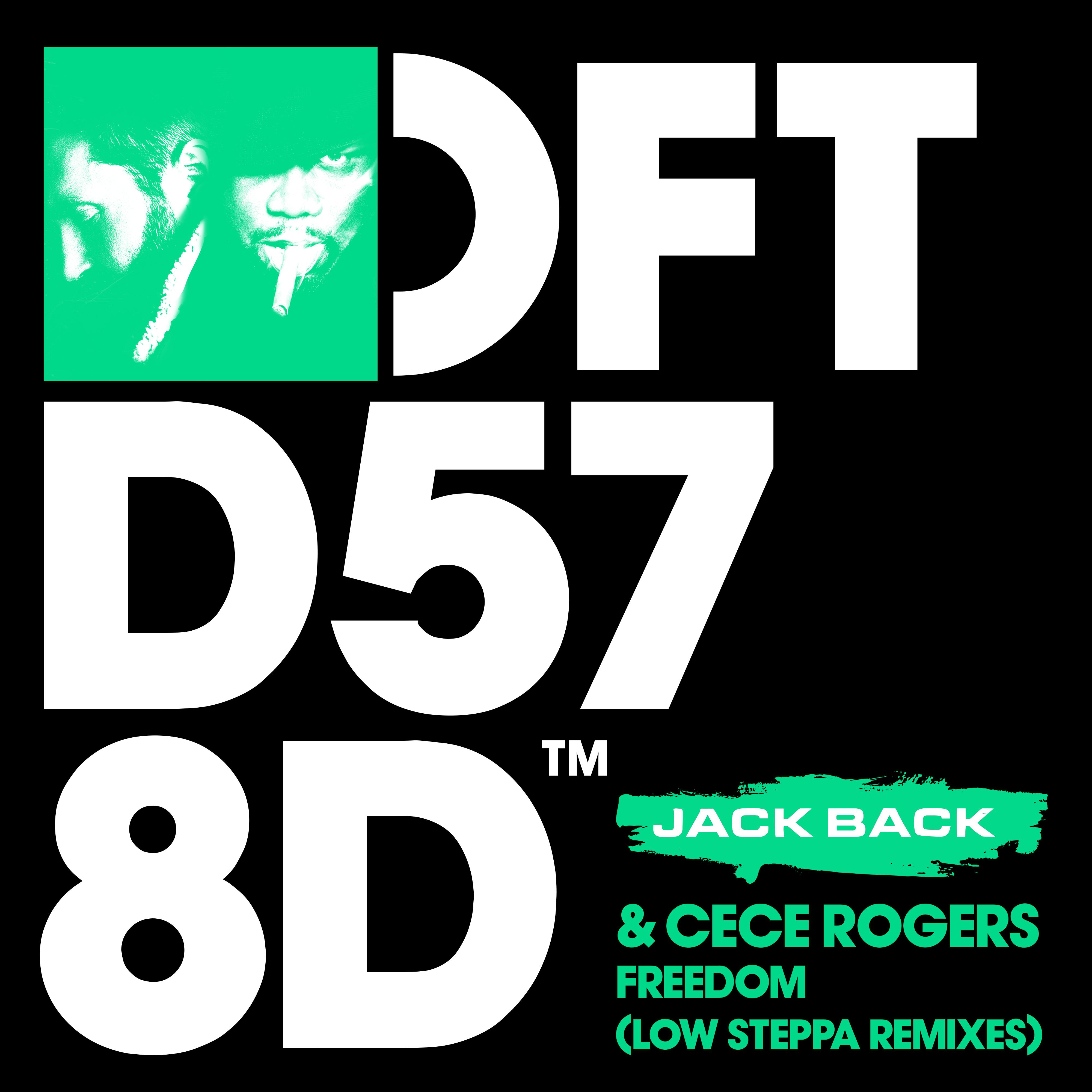 Jack Back - Freedom (Low Steppa Extended Remix)