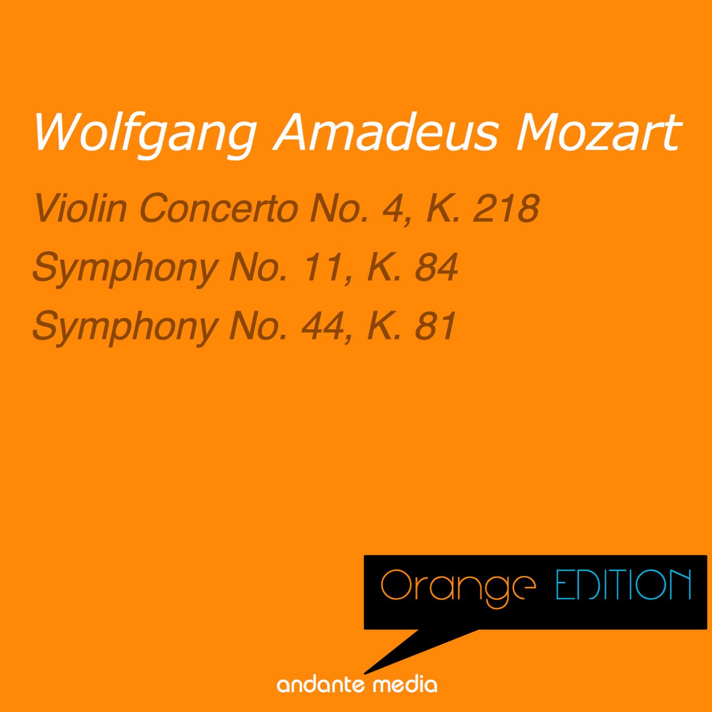 Orange Edition - Mozart: Violin Concerto No. 4, K. 218 & Symphonies Nos. 11, 44