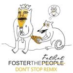 Don't Stop (TheFatRat Remix)专辑