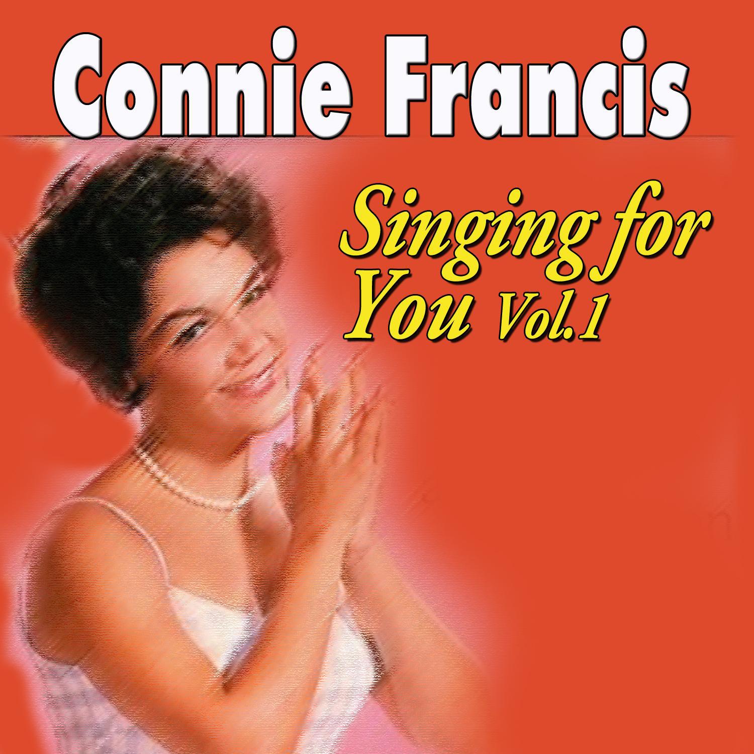 Connie Francis - Singing for You Vol.1专辑