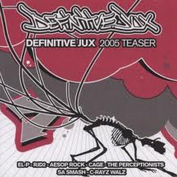Definitive Jux Teaser 2005