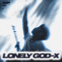 LONELY GOD-X 伴奏 beat 制作版 (原版立体声)
