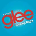 Glee: The Music, Opening Night专辑