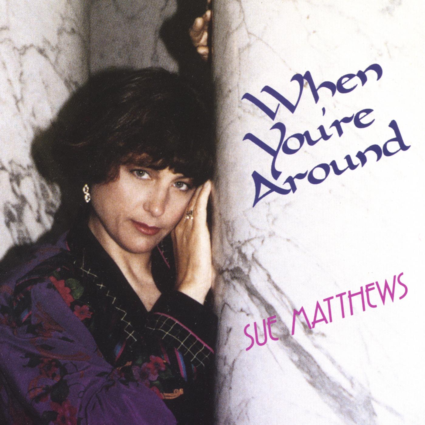 When You're Around