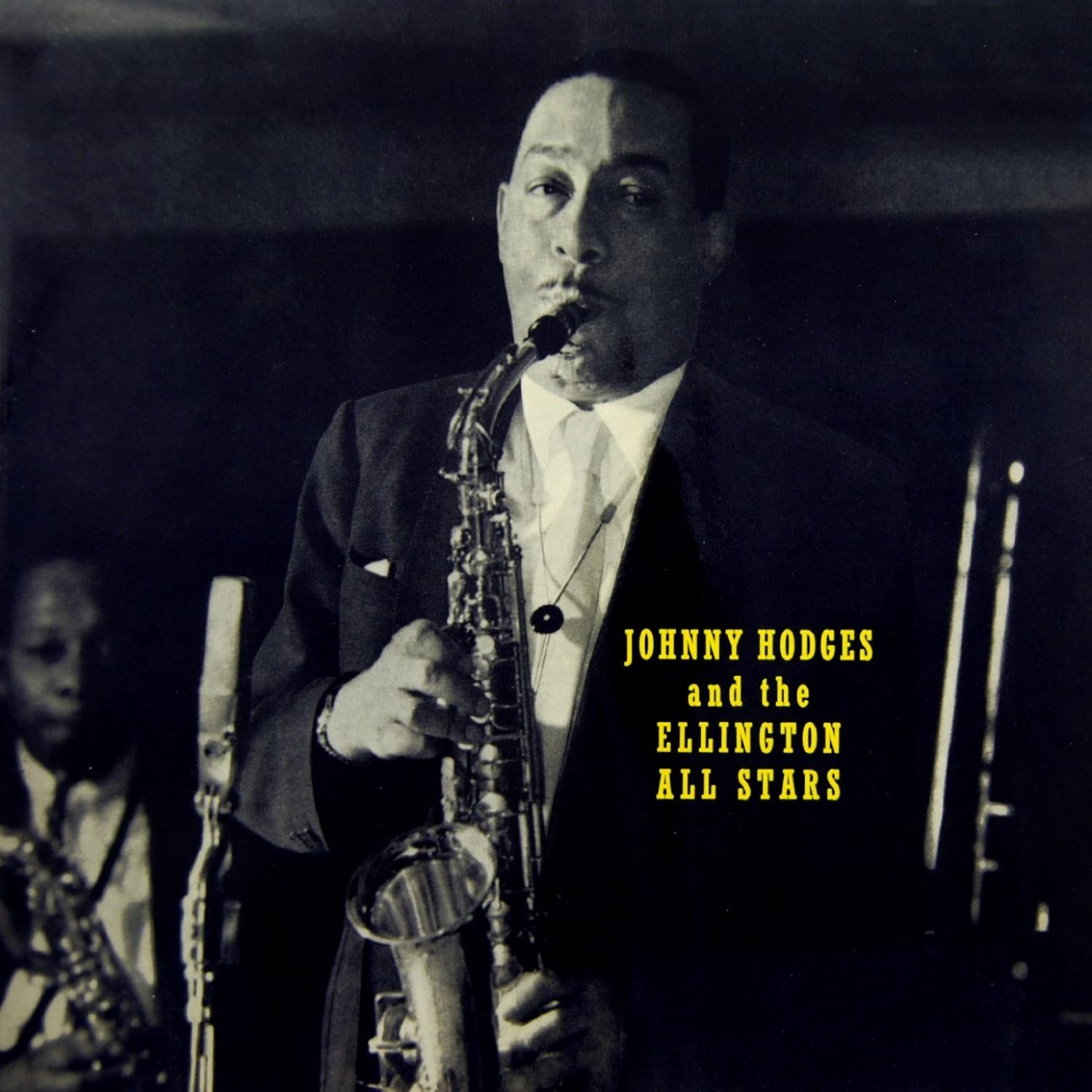 Johnny Hodges And The Ellington All Stars