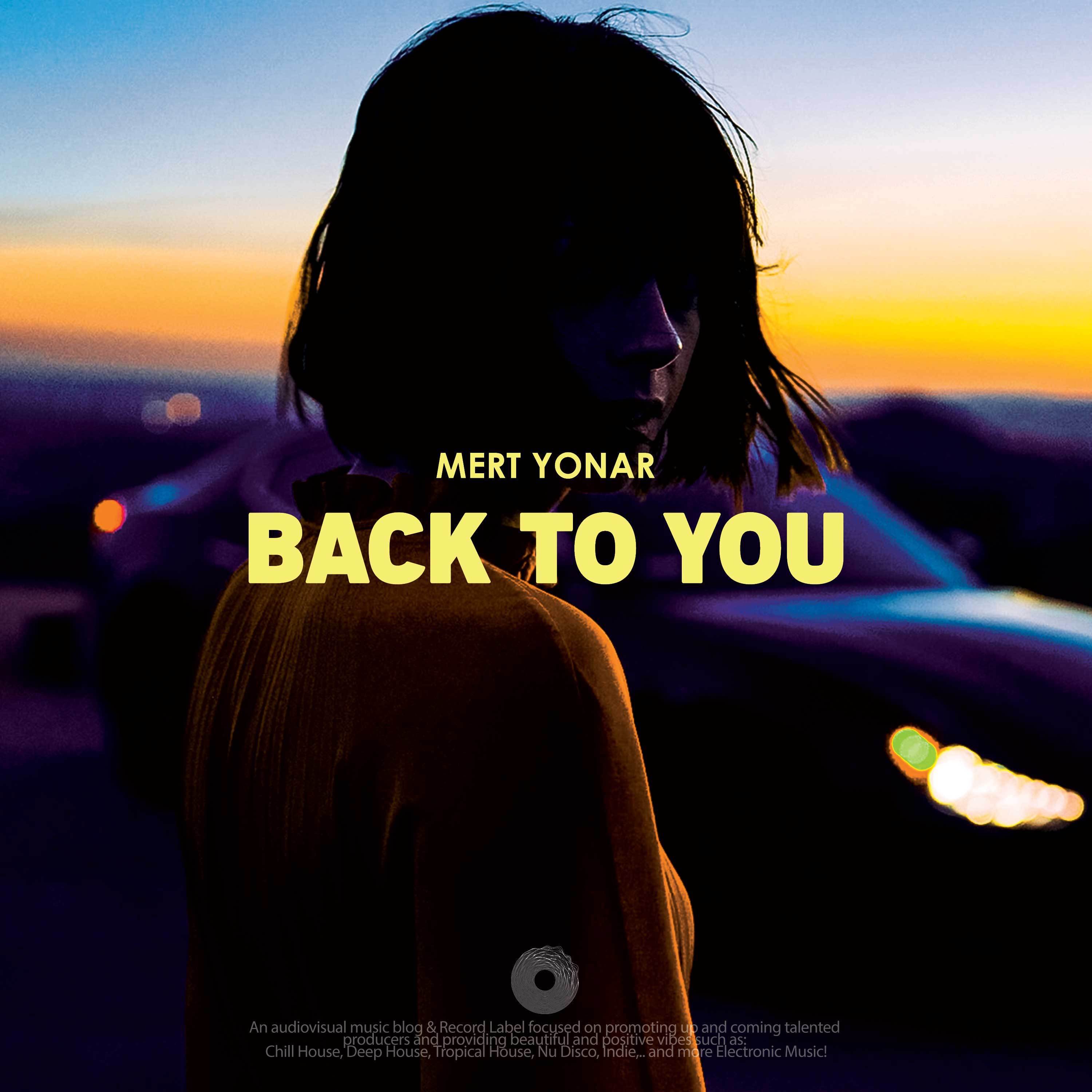 Mert Yonar - Back To You