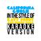 California Gurls (In the Style of Katy Perry & Snoop Dogg) [Karaoke Version] - Single专辑