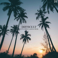 DIFFICULT