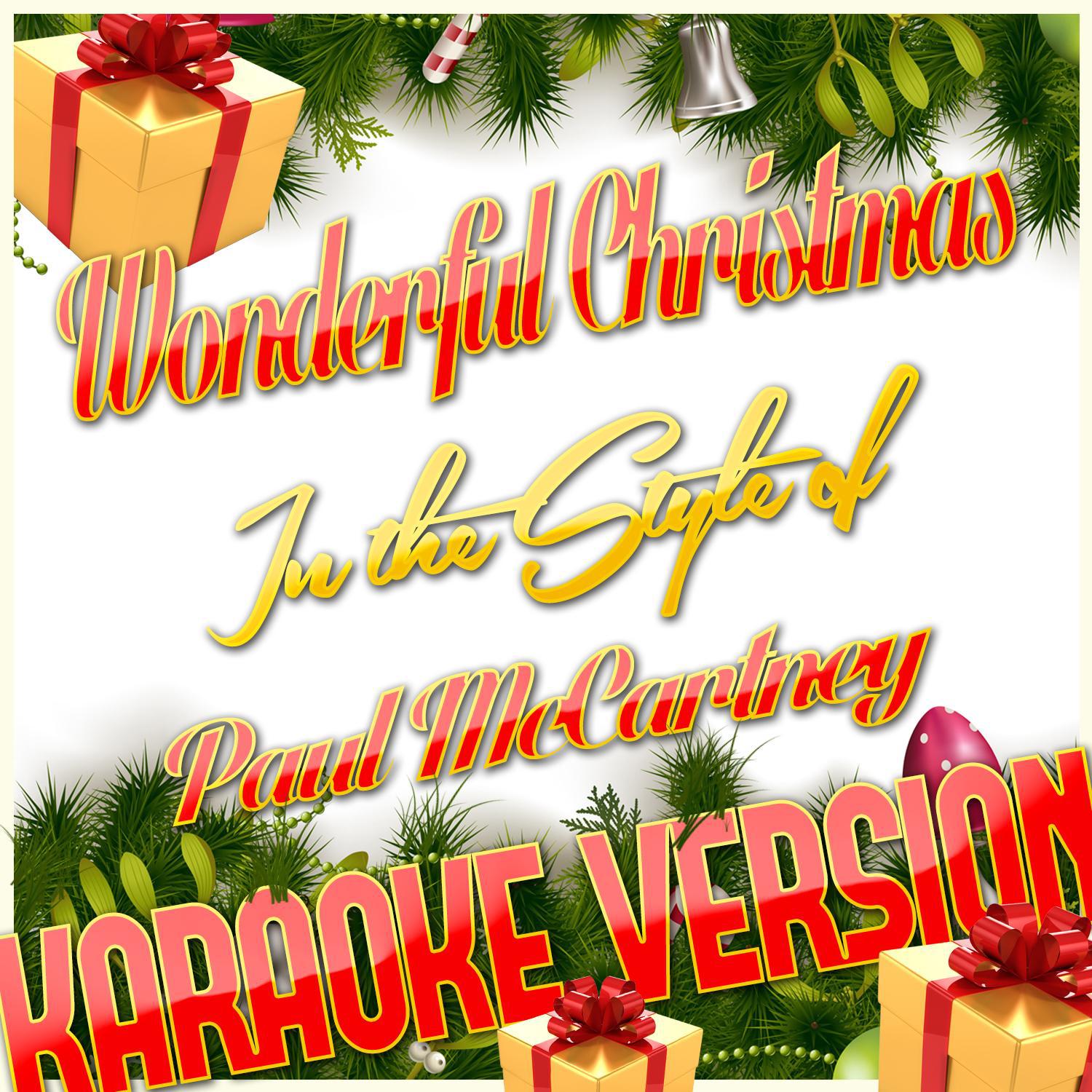 Wonderful Christmas Time (In the Style of Paul Mccartney) [Karaoke Version] - Single专辑