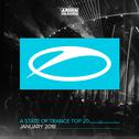 A State Of Trance Top 20 - January 2018 (Selected by Armin van Buuren)专辑