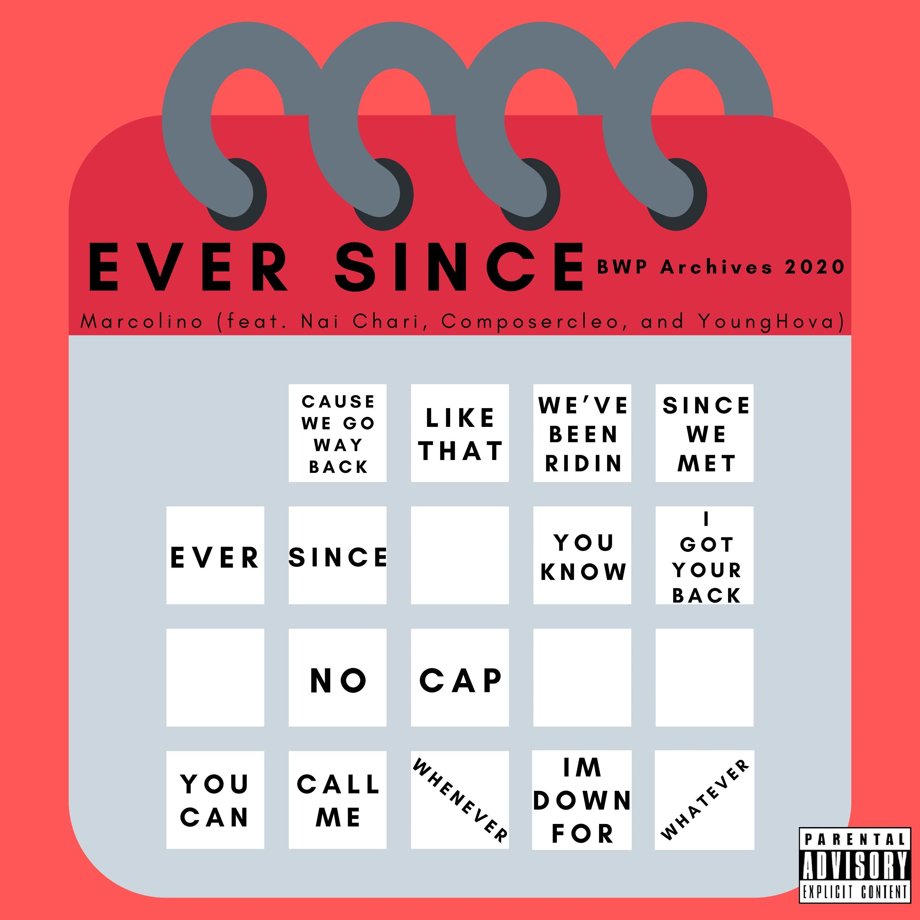 Ever Since (feat. Naiani, Young Hova & Composercleo)
