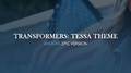 Tessa Theme (From "Transformers")专辑