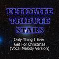 Justin Bieber - Only Thing I Ever Get For Christmas (Vocal Melody Version)