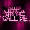 Doller - Call Me (Trap Soul) (feat. Terry Trill)