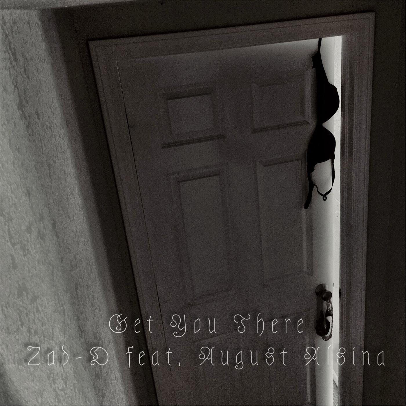 Get You There (feat. August Alsina)