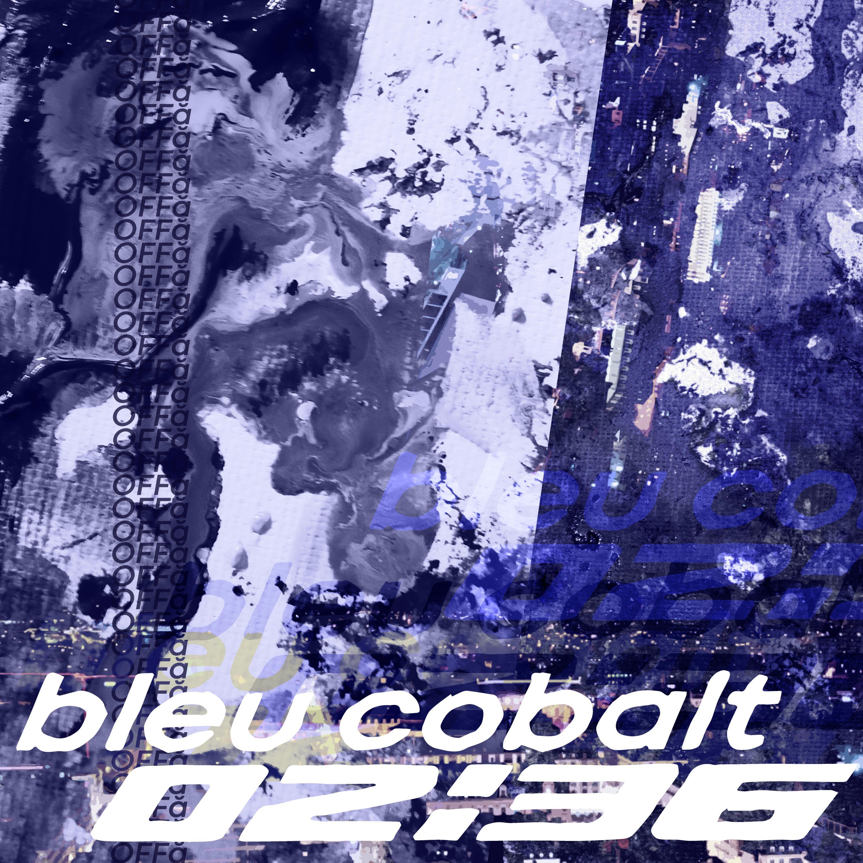 Bleu Cobalt 02:36 (feat. berni)