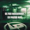 MC GW - Se Fro Magrinha, Eu Passo Mal