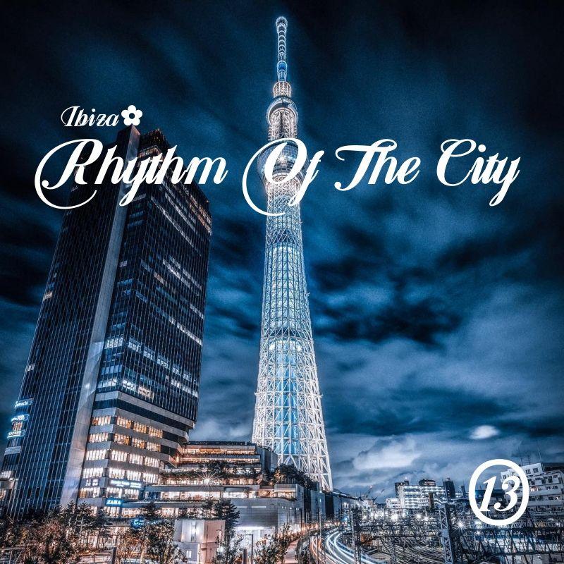 Rhythm Of The City vol.13