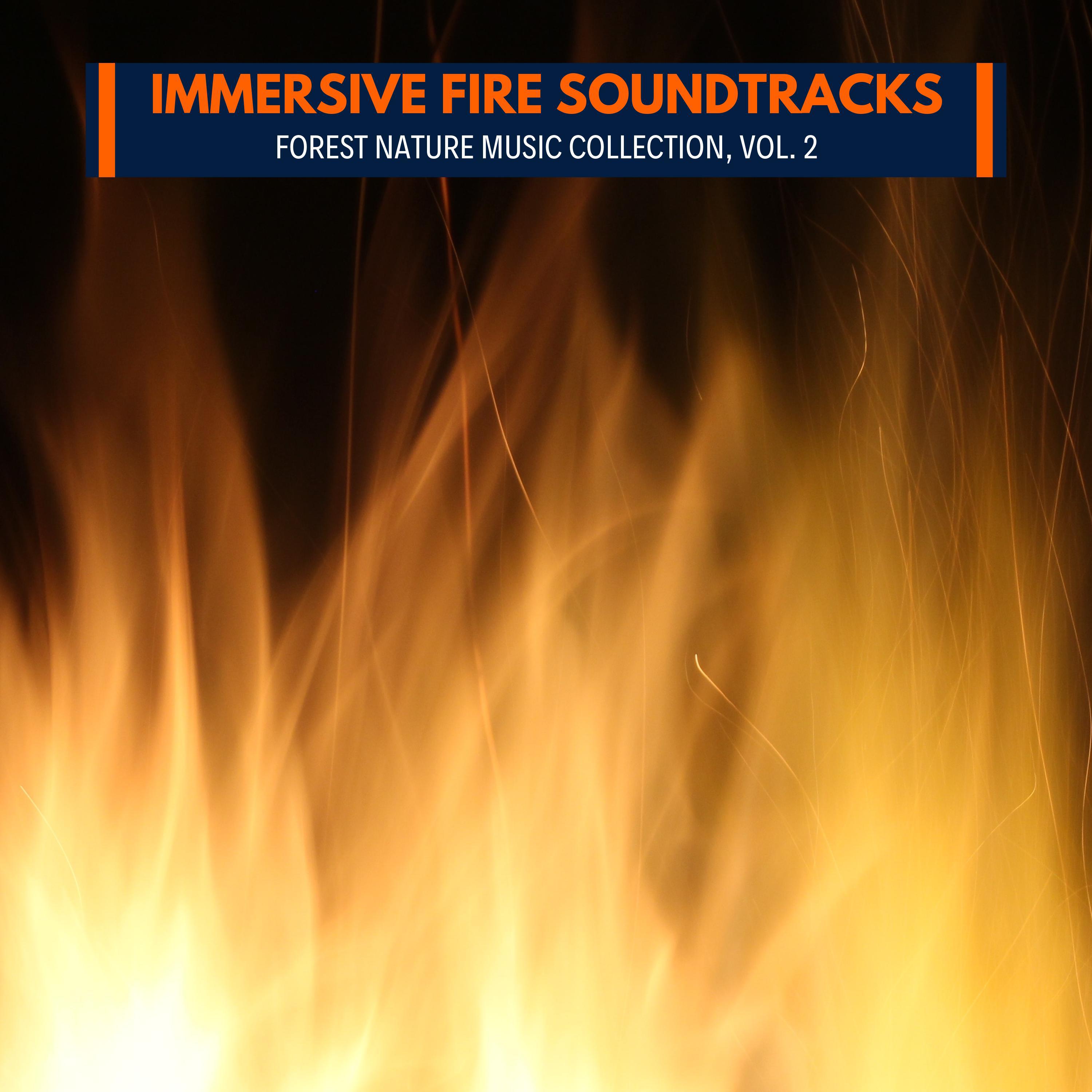 Fire Tides Nature Music - Peaceful Smokey Fire