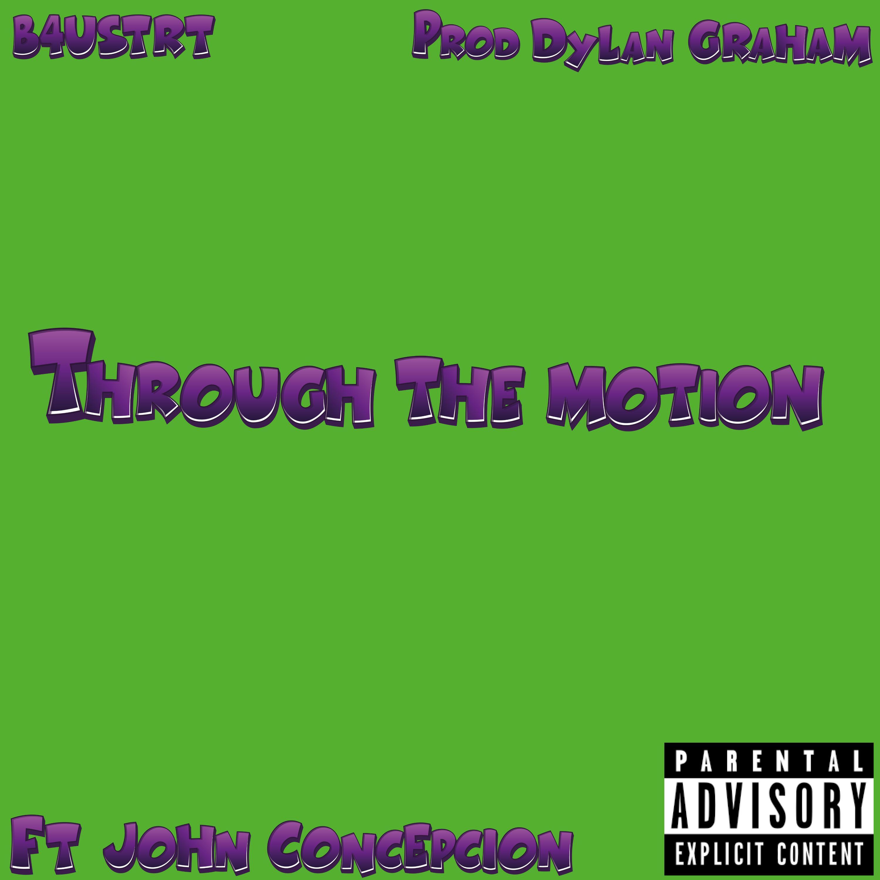 Through the Motion (feat. John Concepcion)