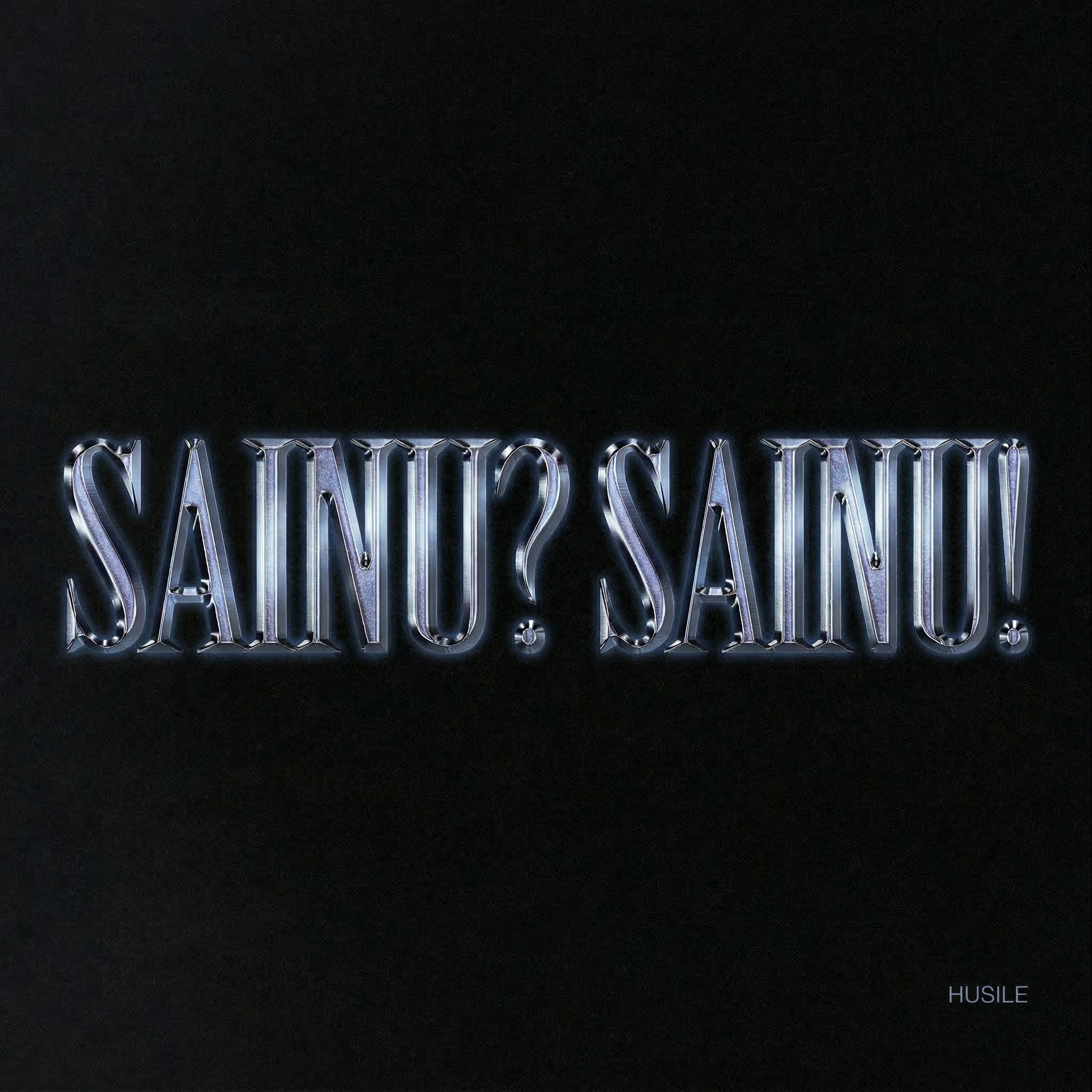 SAINU? SAINU!