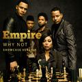 Why Not (feat. Jussie Smollett, Yazz, Mario, Scotty Tovar, Tisha Campbell-Martin, Opal Staples & Mel