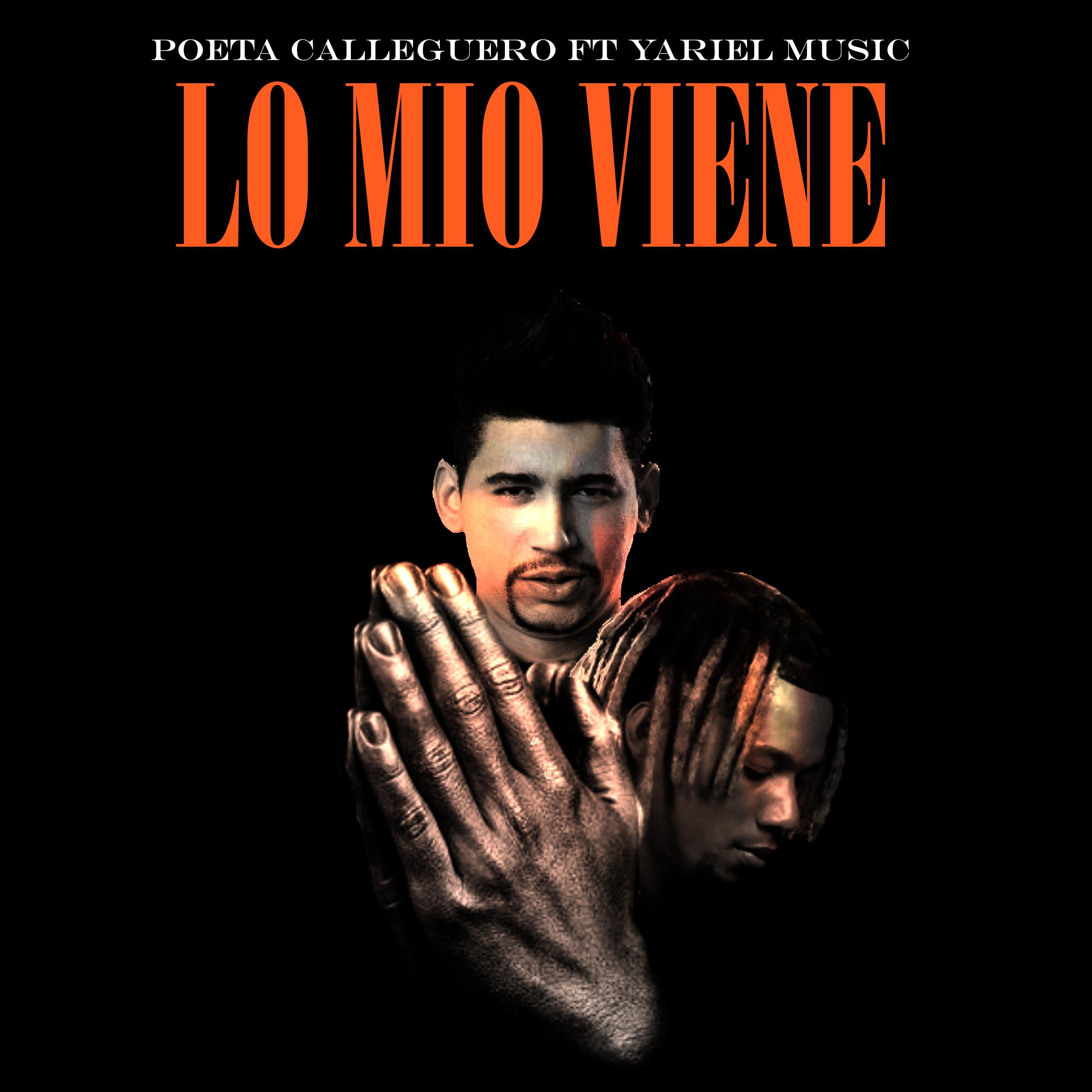 Lo Mio Viene (feat. Yariel Music)