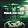 MC GW - Mega Atravessada