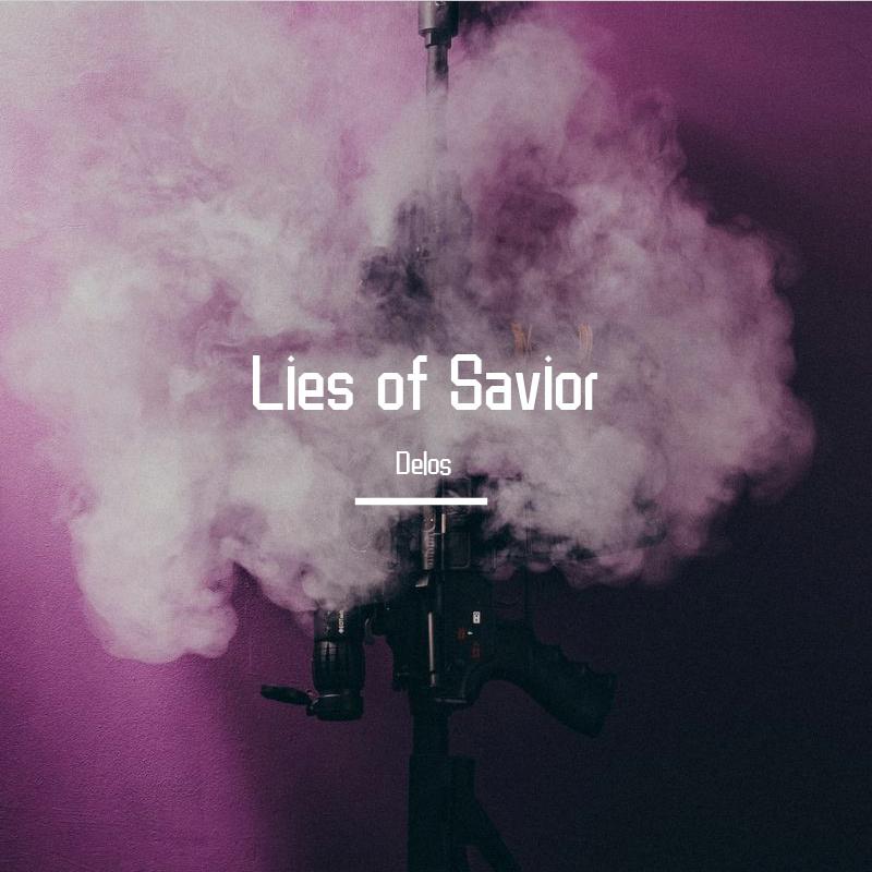 Lies of Savior